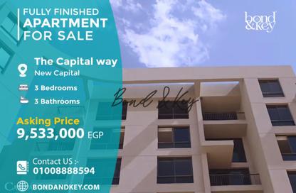 Apartment - 3 Bedrooms - 3 Bathrooms for sale in The Capital Way - New Capital Compounds - New Capital City - Cairo